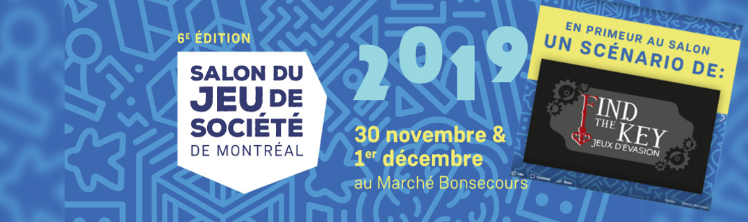 Salon Du Jeu de Societe 2019 - Montreal